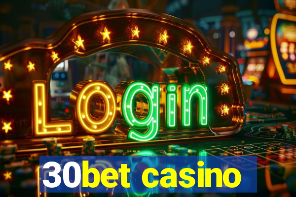 30bet casino